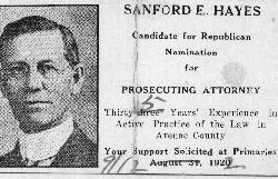 Sanford E Hayes Republican PA political candidate promo card, est 1920s. He ran for re-election in the 1920's | Contributed by Eric Alli Sanford E Hayes political promo, est 1920s