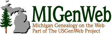 MIGenWeb Michigan Genealogy on the Web. Part of The USGenWeb&reg; Project